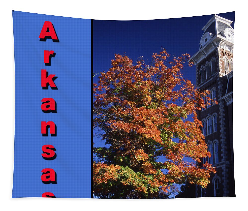 University Of Arkansas Tapestry featuring the photograph U of A Old Main by Curtis J Neeley Jr