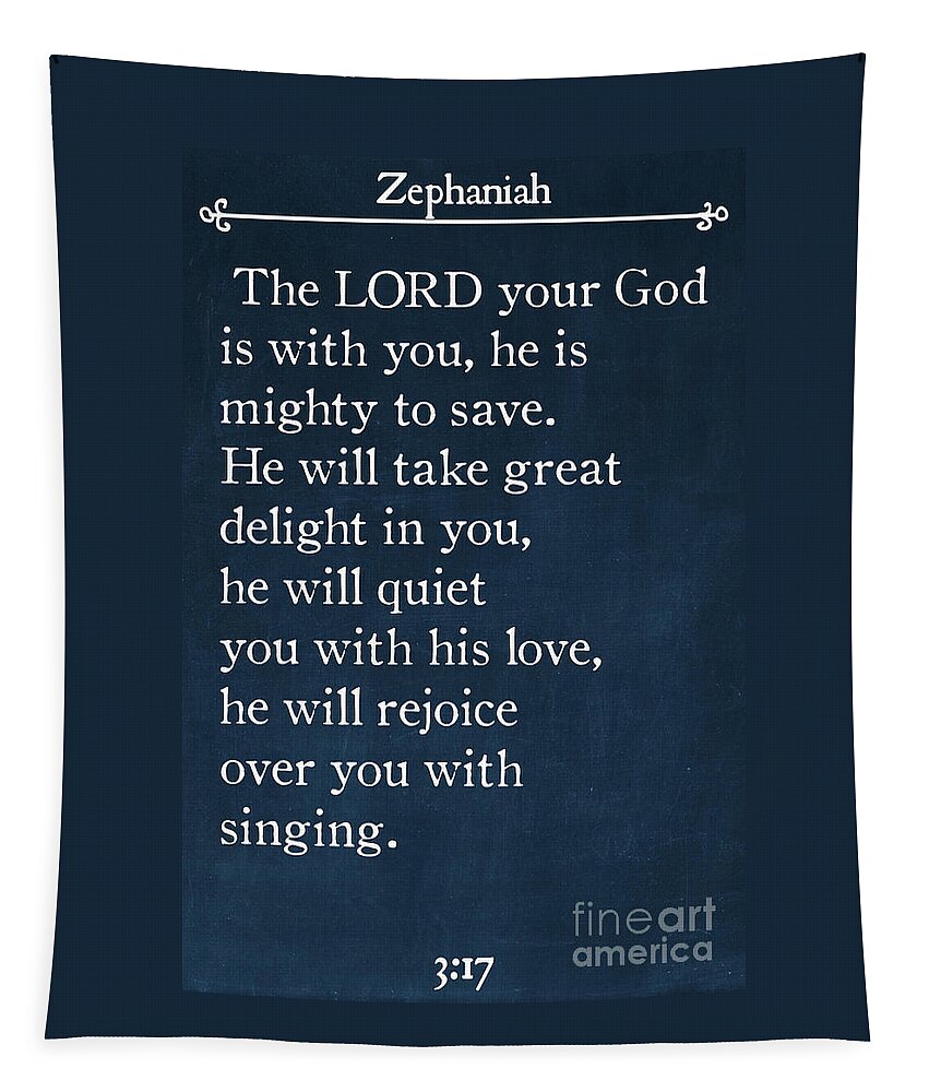 Zephaniah Tapestry featuring the painting Zephaniah 3 17- Inspirational Quotes Wall Art Collection #3 by Mark Lawrence