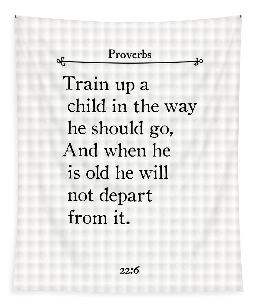 Proverbs Tapestry featuring the painting Proverbs 22 6- Inspirational Quotes Wall Art Collection #2 by Mark Lawrence