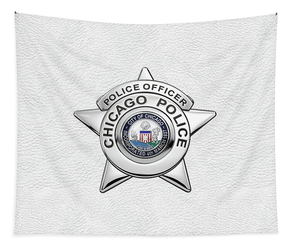  ‘law Enforcement Insignia & Heraldry’ Collection By Serge Averbukh Tapestry featuring the digital art Chicago Police Department Badge - C P D  Police Officer Star over White Leather by Serge Averbukh