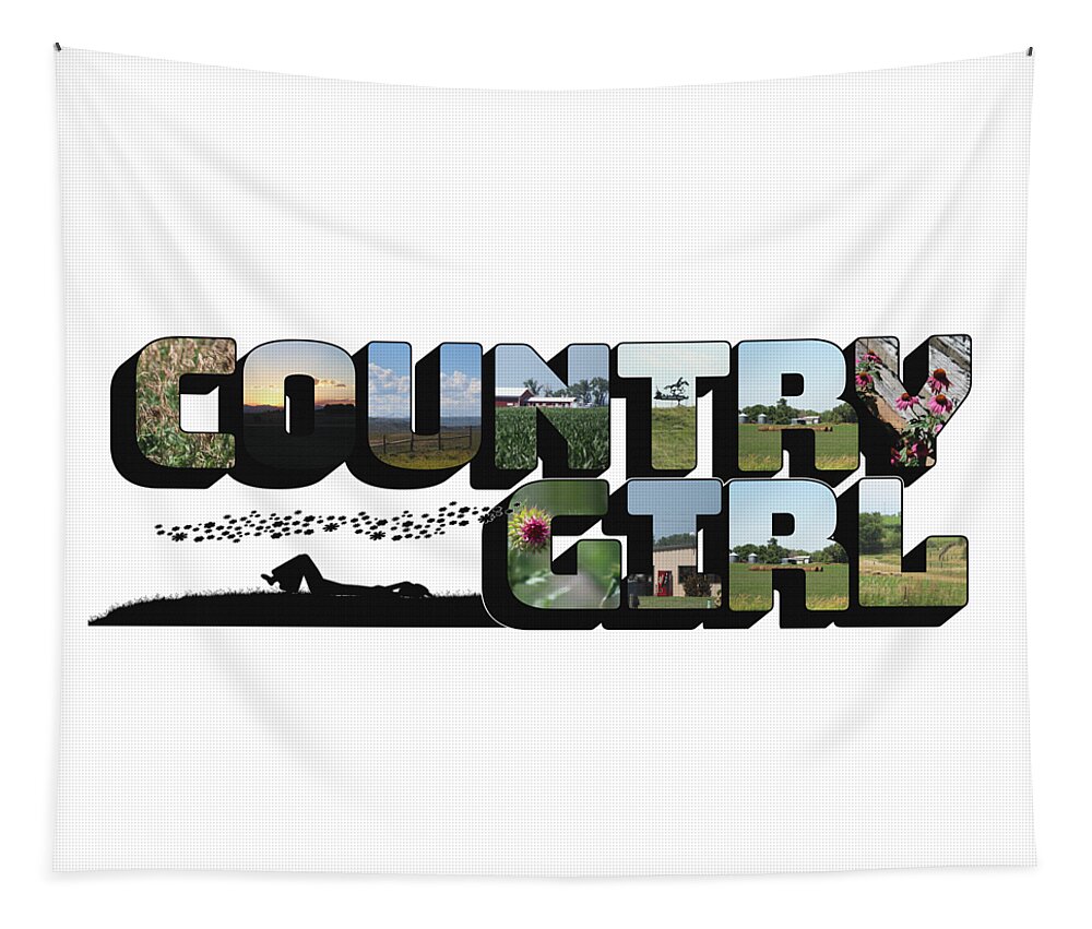 Country Girl Tapestry featuring the photograph Country Girl Big Letter by Colleen Cornelius
