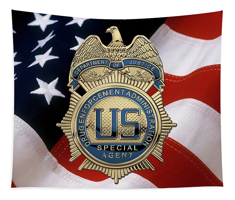  ‘law Enforcement Insignia & Heraldry’ Collection By Serge Averbukh Tapestry featuring the digital art Drug Enforcement Administration - D E A Special Agent Badge over American Flag by Serge Averbukh