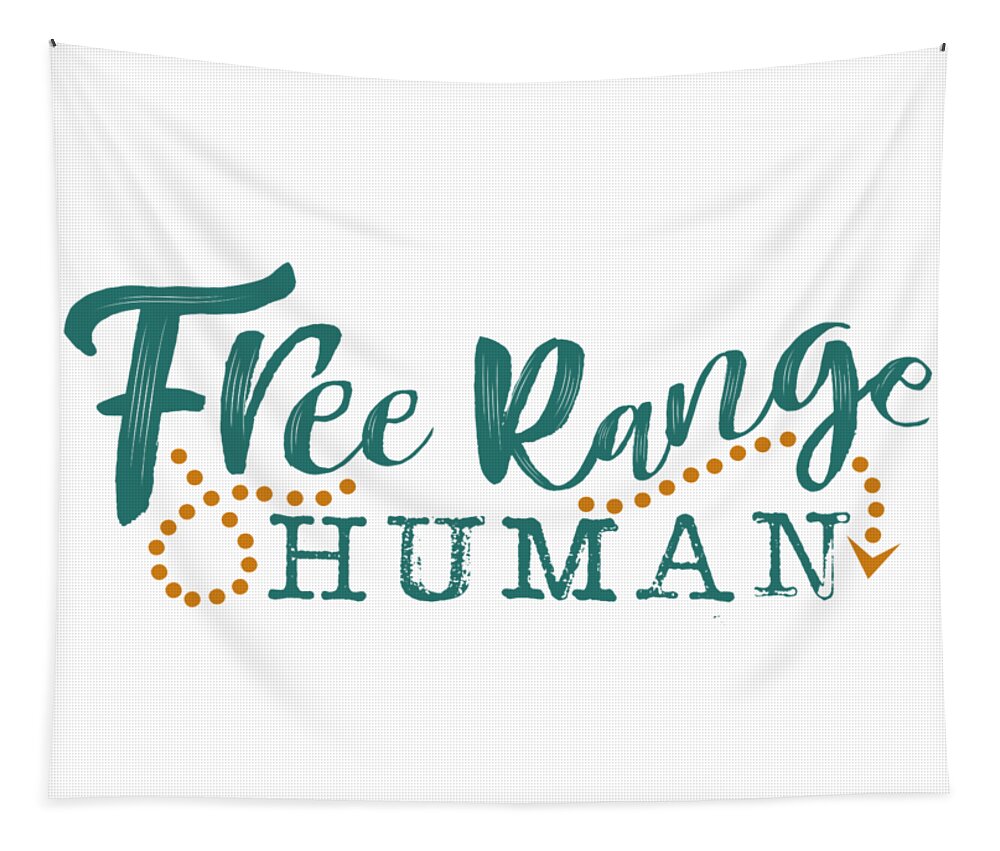 Free Range Tapestry featuring the digital art Free Range Human by Heather Applegate