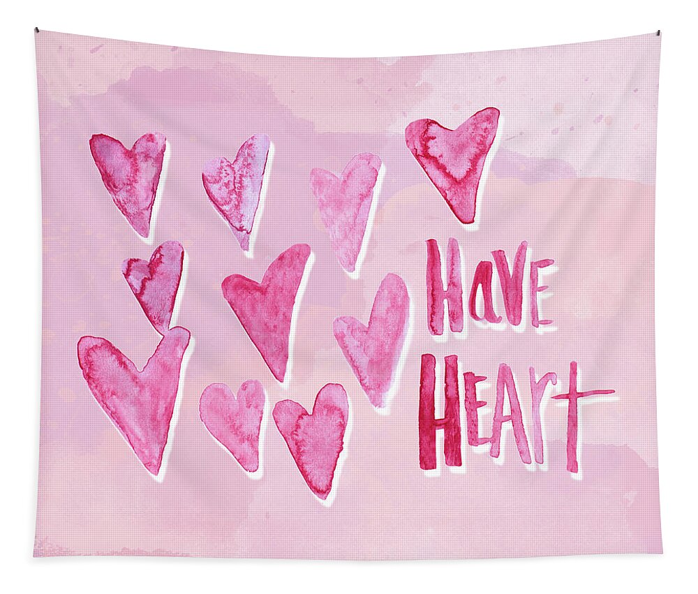 Have Tapestry featuring the mixed media Have Heart by Sd Graphics Studio