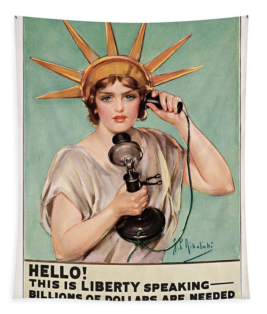Liberty Tapestry featuring the painting Hello This is Liberty speaking 1918 by Vincent Monozlay