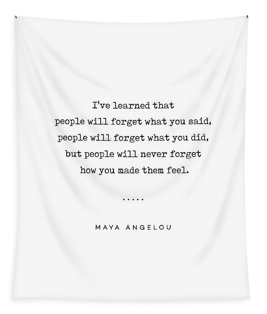Maya Angelou Tapestry featuring the mixed media Maya Angelou Quote 01 - Typewriter Quote - Minimal, Modern, Classy, Sophisticated Art Prints by Studio Grafiikka