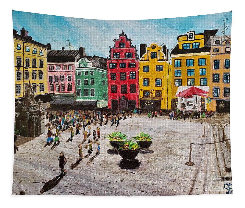 Stockholm Tapestry featuring the painting Stortorget, Gamla Stan, Stockholm, Sverige by C E Dill