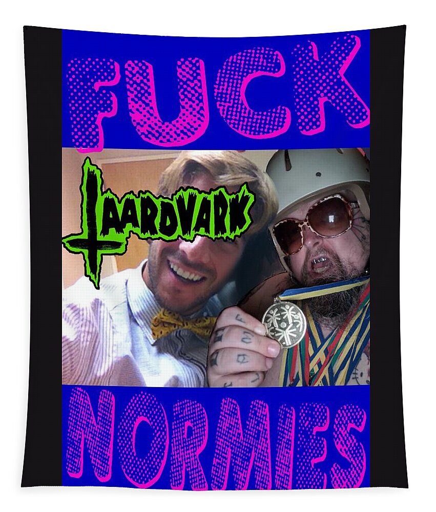 Ryan Almighty Tapestry featuring the digital art Taardvark - Fuck Normies by Ryan Almighty