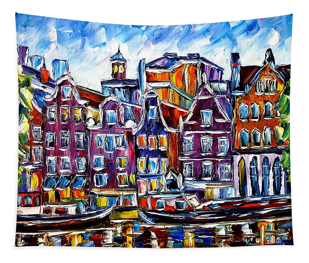 Beautiful Amsterdam Tapestry featuring the painting The Houses Of Amsterdam by Mirek Kuzniar
