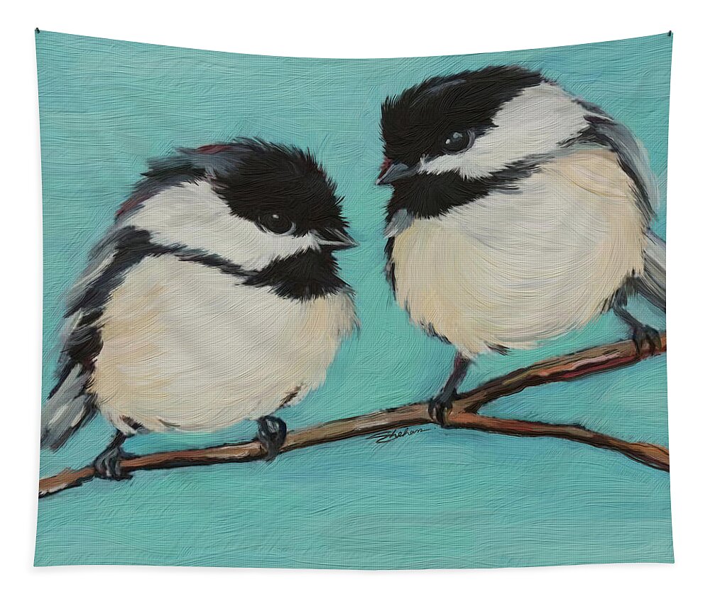 Chickadee Tapestry featuring the mixed media Two Chickadees by Shehan Wicks