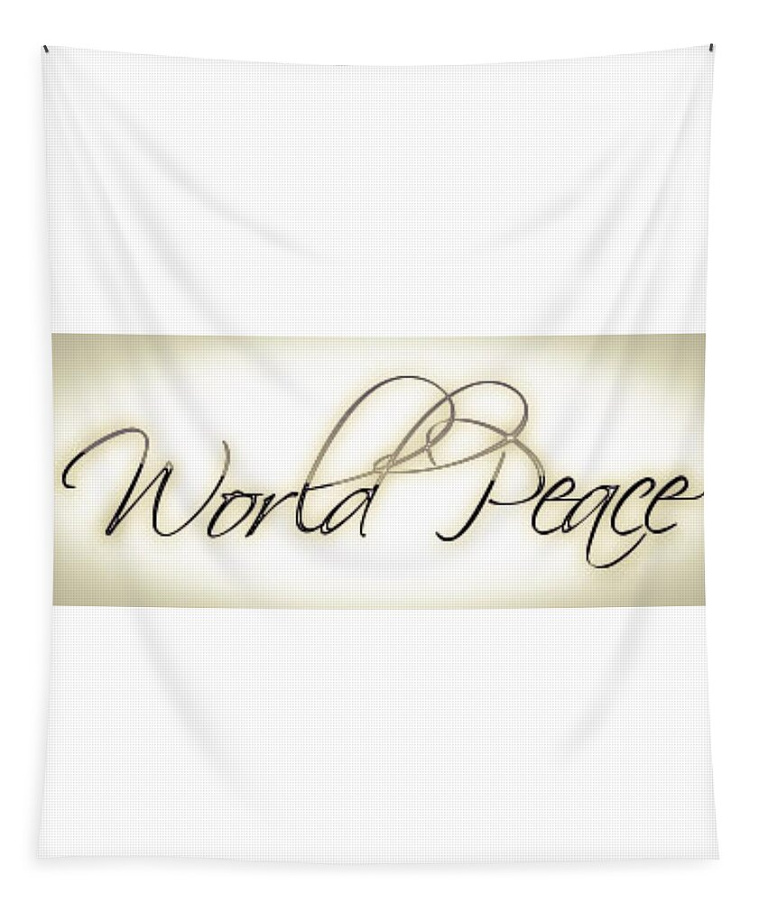 Wall Art Tapestry featuring the digital art World Peace by Callie E Austin