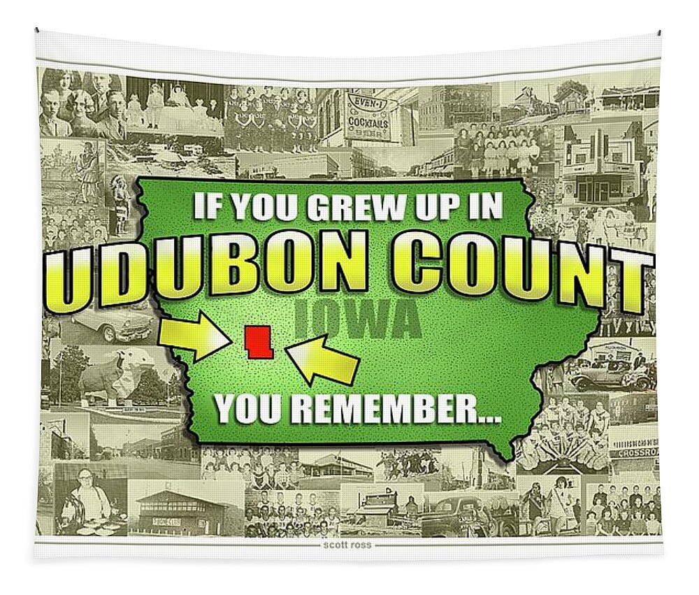 Audubon Tapestry featuring the digital art If You Grew Up In Audubon County... by Scott Ross