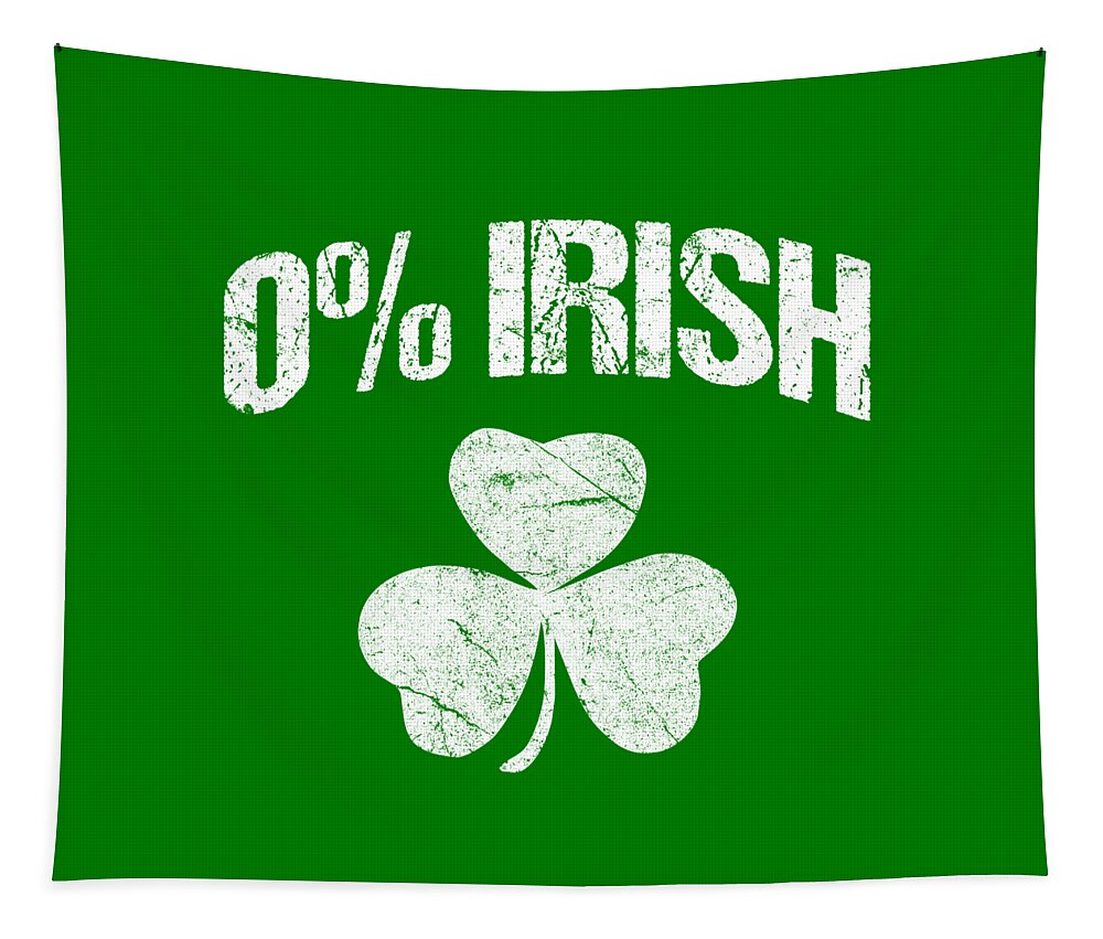Funny Tapestry featuring the digital art 0 Irish by Flippin Sweet Gear