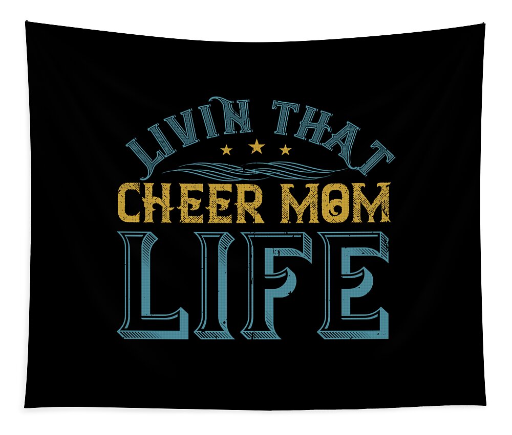 Football Tapestry featuring the digital art Livin that cheer mom life #1 by Jacob Zelazny
