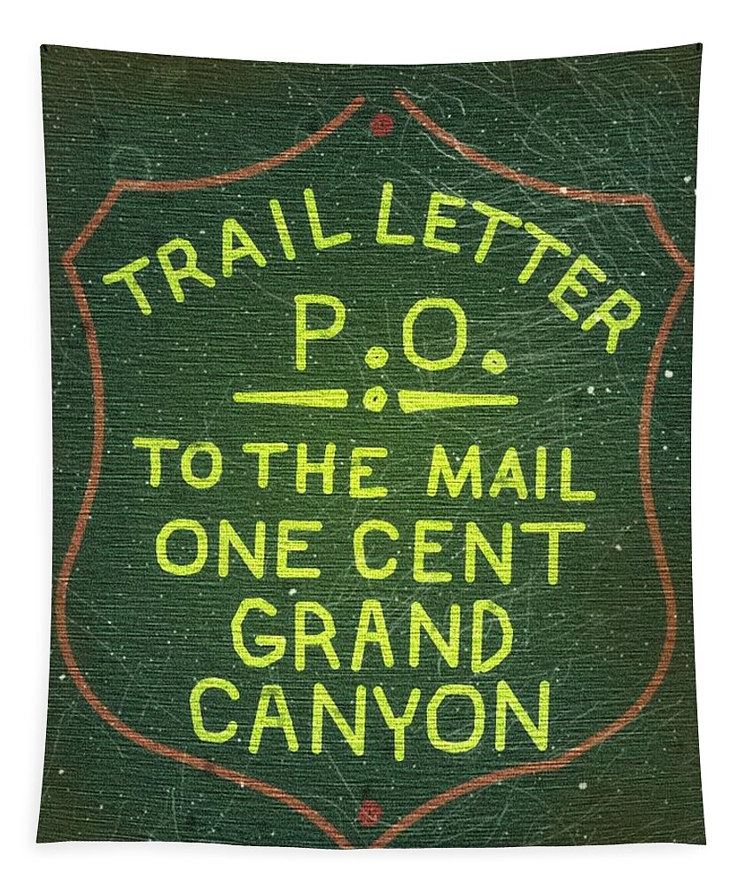 Dispatch Tapestry featuring the digital art 1919 Grand Canyon Union PO - Trail Letter Post - 1ct. Green Stamp - Mail Art by Fred Larucci