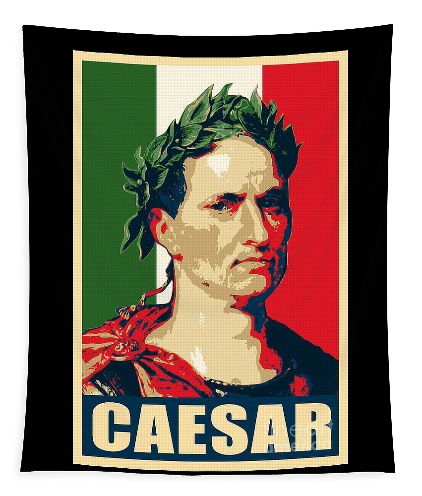 valgfri enhed underkjole Julius Caesar Propaganda Italian Flag Poster Pop Art Tapestry by Megan  Miller - Fine Art America