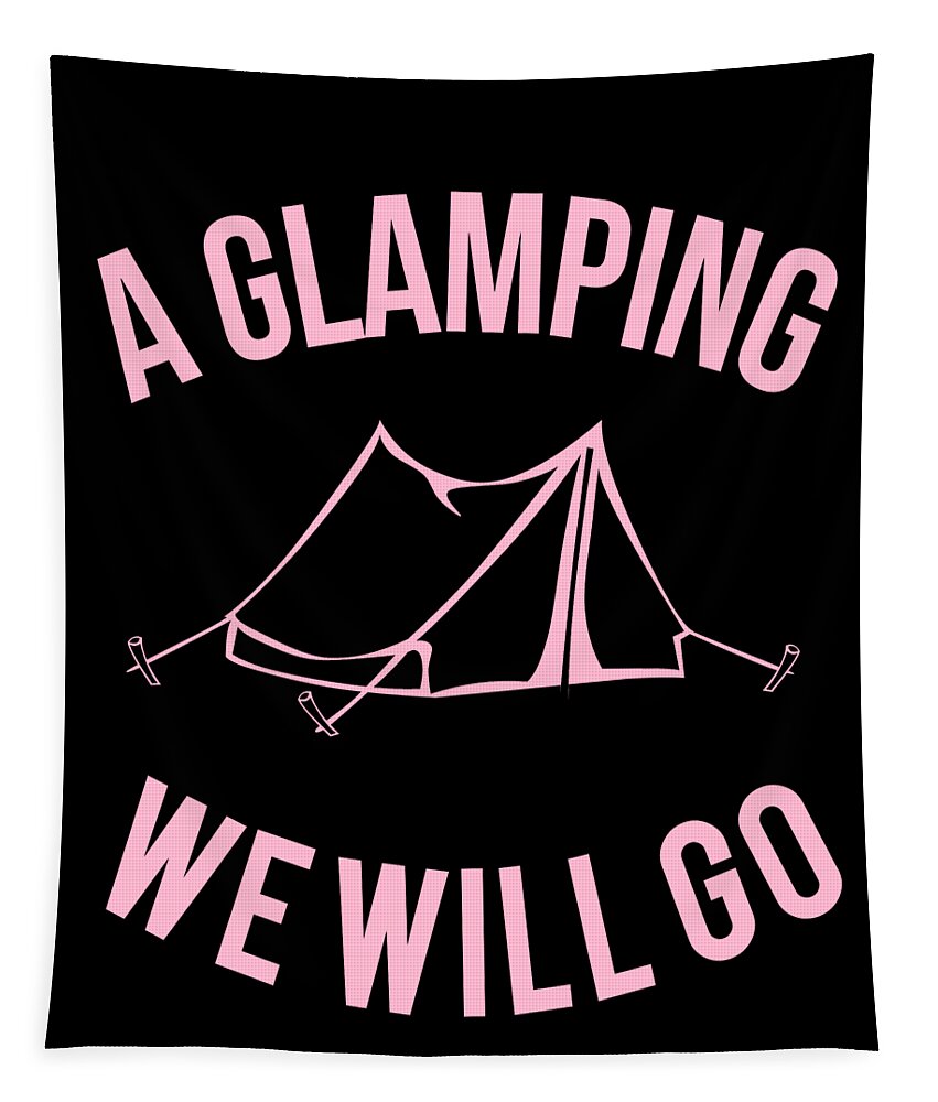 Glamping Tapestry featuring the digital art A Glamping We Will Go by Flippin Sweet Gear