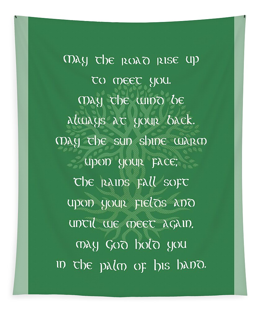 Irish Blessing Tapestry featuring the photograph An Old Irish Blessing 2 by HH Photography of Florida