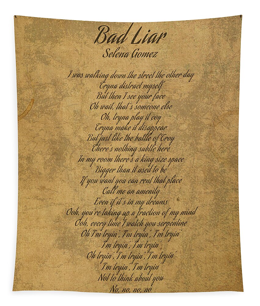 Bad Liar by Selena Gomez Vintage Song Lyrics on Parchment Tapestry by  Design Turnpike - Instaprints