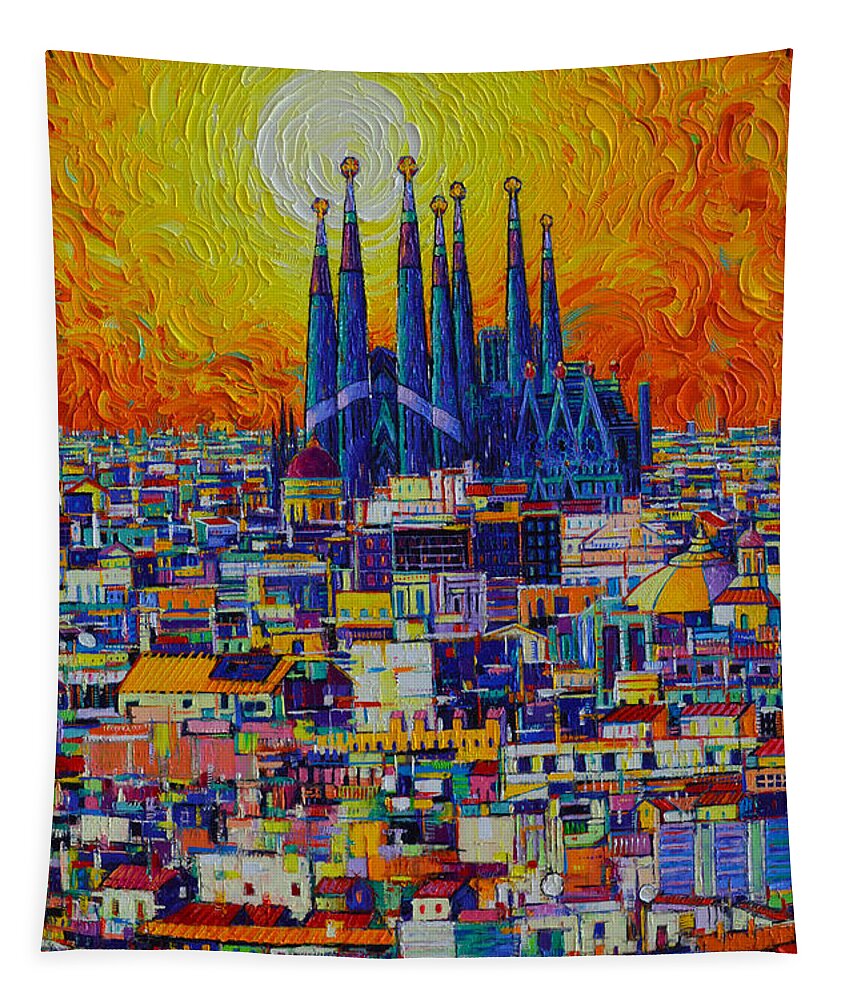 Barcelona Tapestry featuring the painting BARCELONA ABSTRACT CITYSCAPE FIERY SUNSET OVER SAGRADA FAMILIA knife oil painting Ana Maria Edulescu by Ana Maria Edulescu