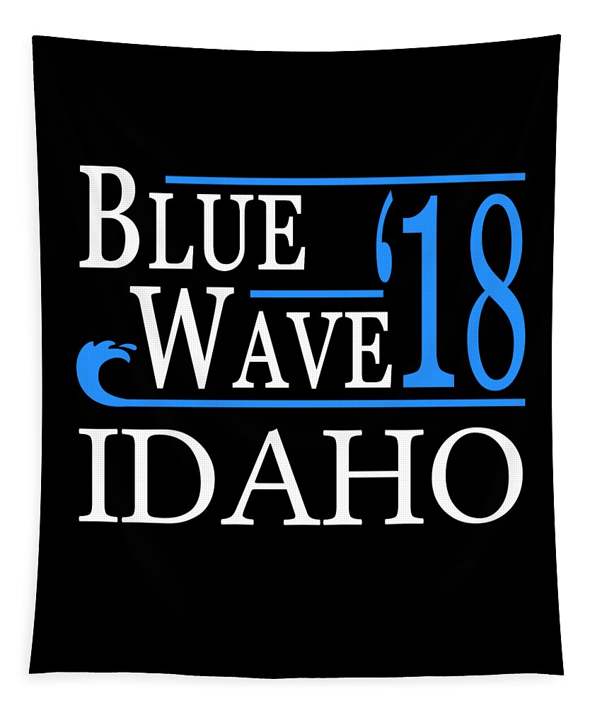 Election Tapestry featuring the digital art Blue Wave IDAHO Vote Democrat by Flippin Sweet Gear