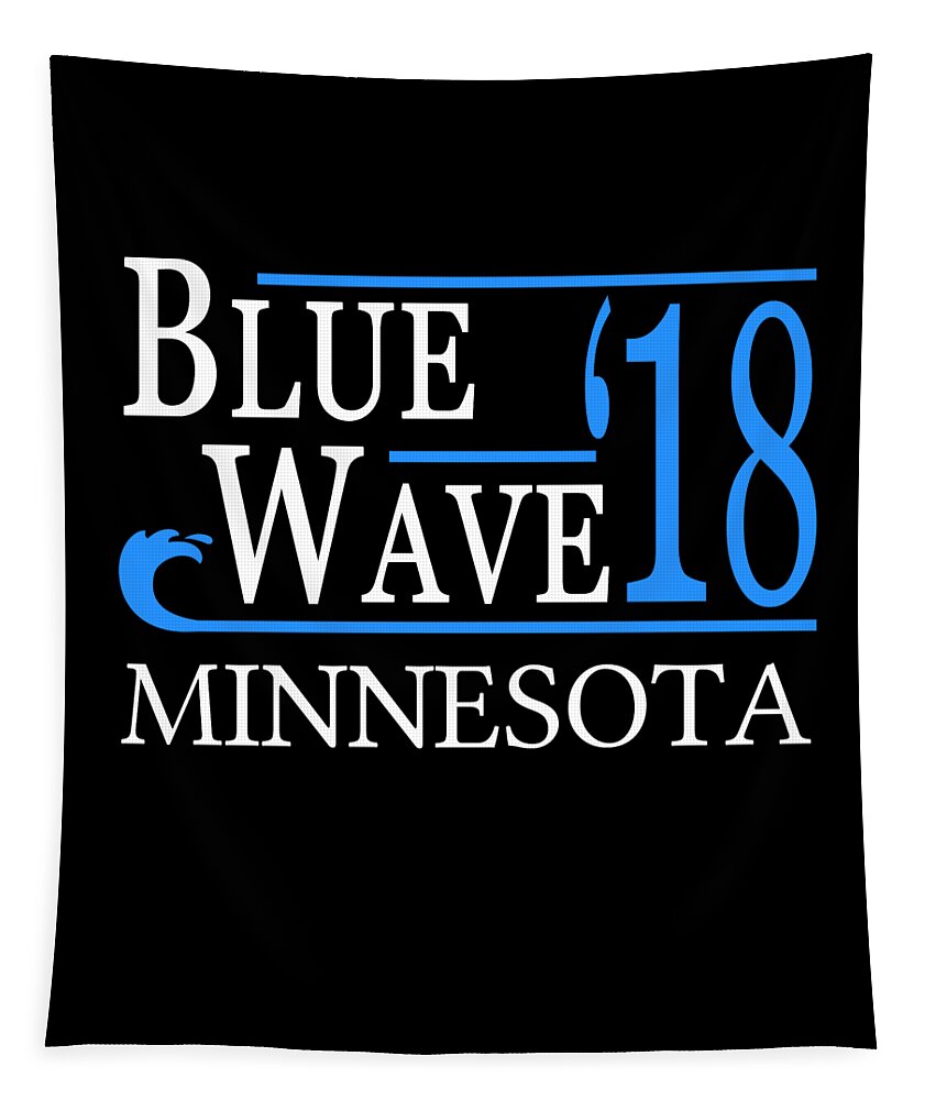 Election Tapestry featuring the digital art Blue Wave MINNESOTA Vote Democrat by Flippin Sweet Gear