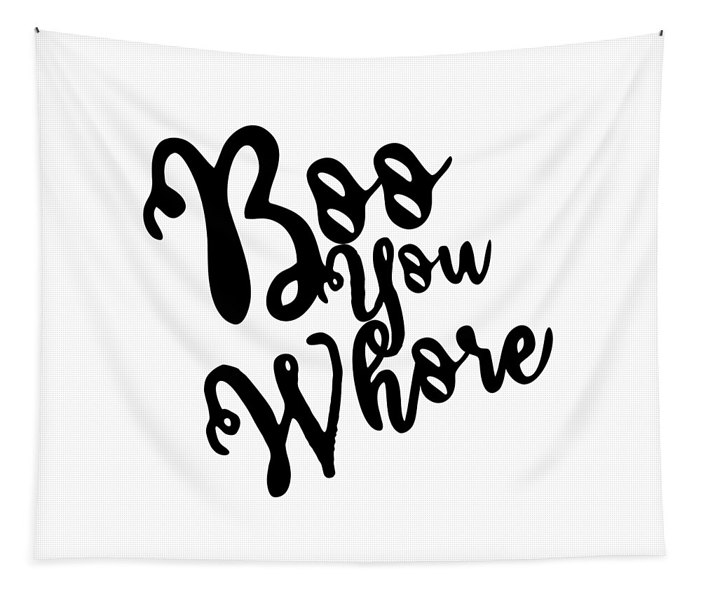 Cool Tapestry featuring the digital art Boo You Whore by Flippin Sweet Gear