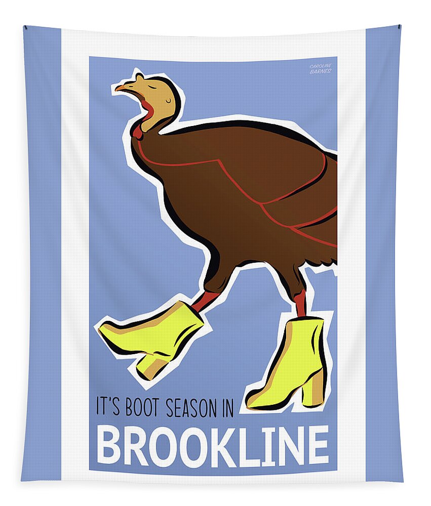Brookline Tapestry featuring the digital art Boot Season by Caroline Barnes