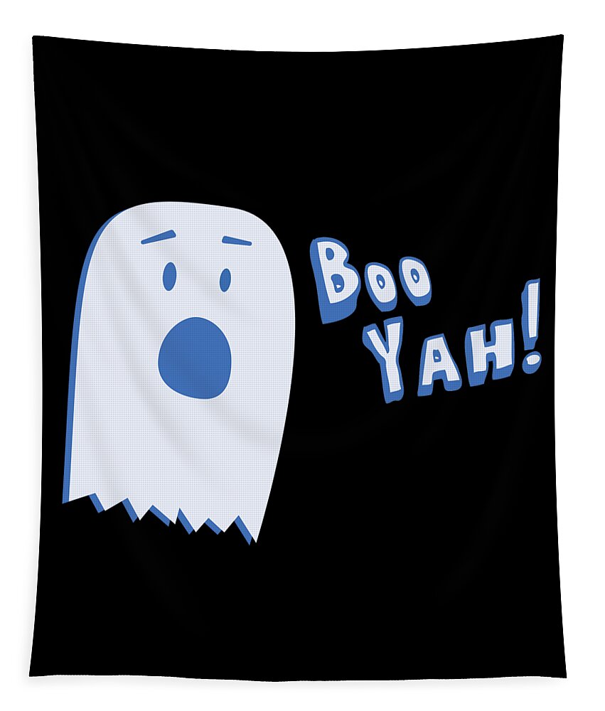 Cool Tapestry featuring the digital art Booyah Funny Halloween Ghost by Flippin Sweet Gear