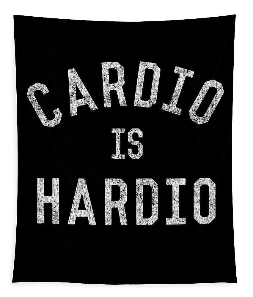 Funny Tapestry featuring the digital art Cardio is Hardio by Flippin Sweet Gear