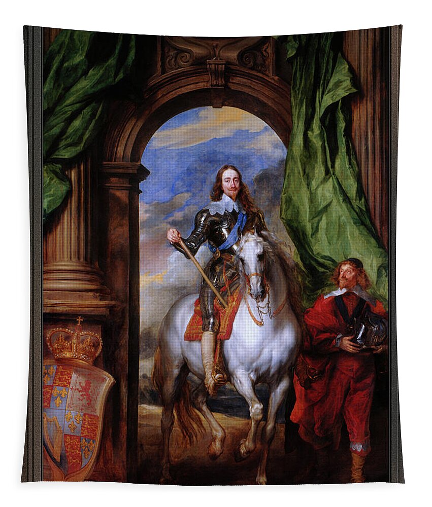 Charles I Tapestry featuring the painting Charles I with M. de St Antoine by Anthony van Dyck by Rolando Burbon