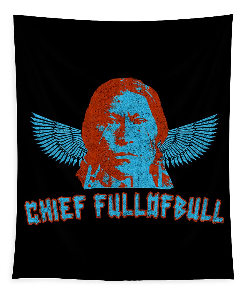 Funny Tapestry featuring the digital art Chief Fullofbull Retro by Flippin Sweet Gear