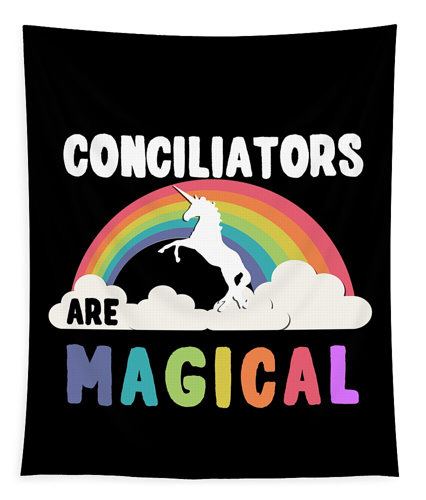 Funny Tapestry featuring the digital art Conciliators Are Magical by Flippin Sweet Gear