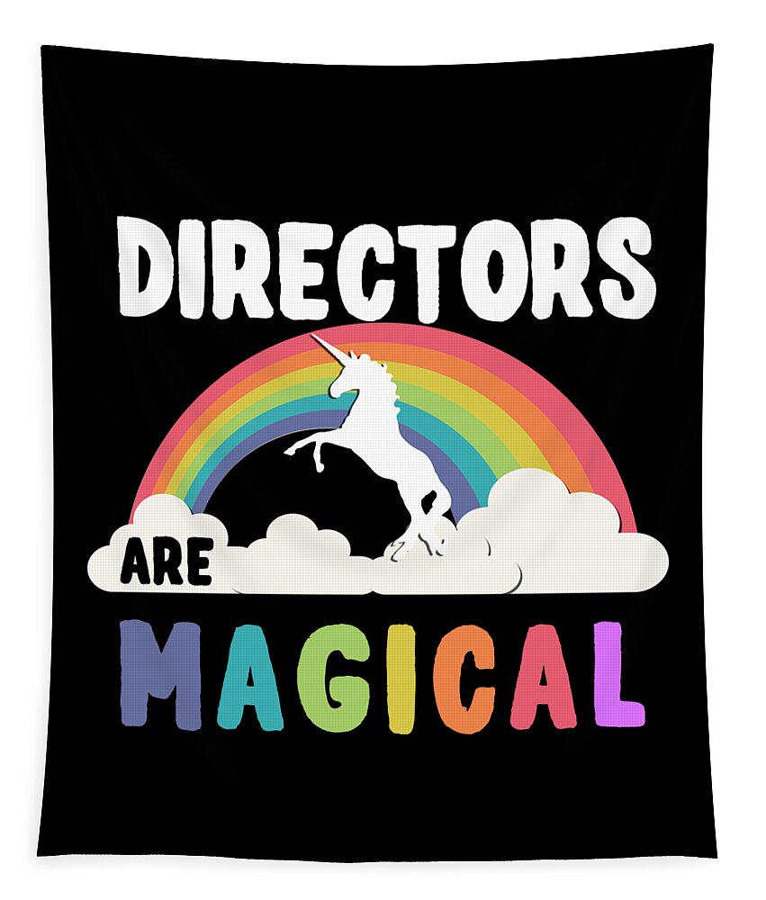 Funny Tapestry featuring the digital art Directors Are Magical by Flippin Sweet Gear