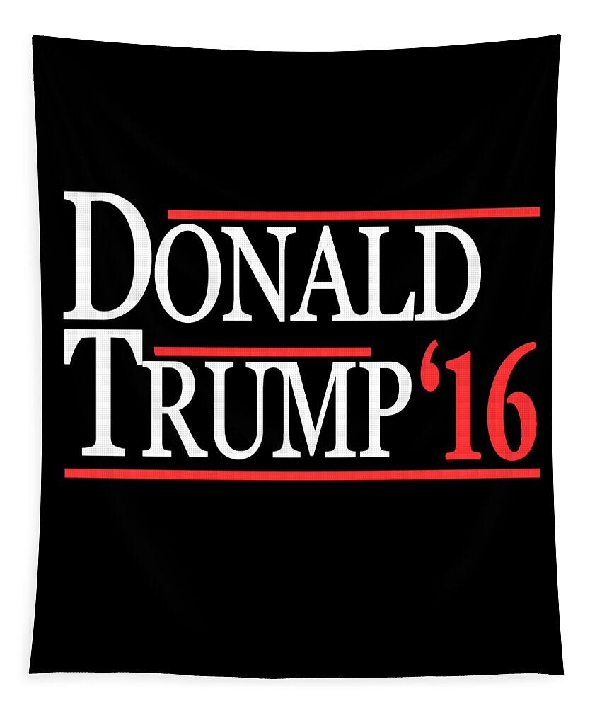 Funny Tapestry featuring the digital art Donald Trump 2016 by Flippin Sweet Gear