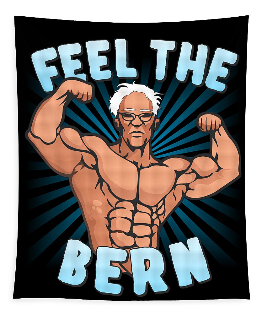 Workout Tapestry featuring the digital art Feel the Bern Workout Bernie Sanders 2020 by Flippin Sweet Gear