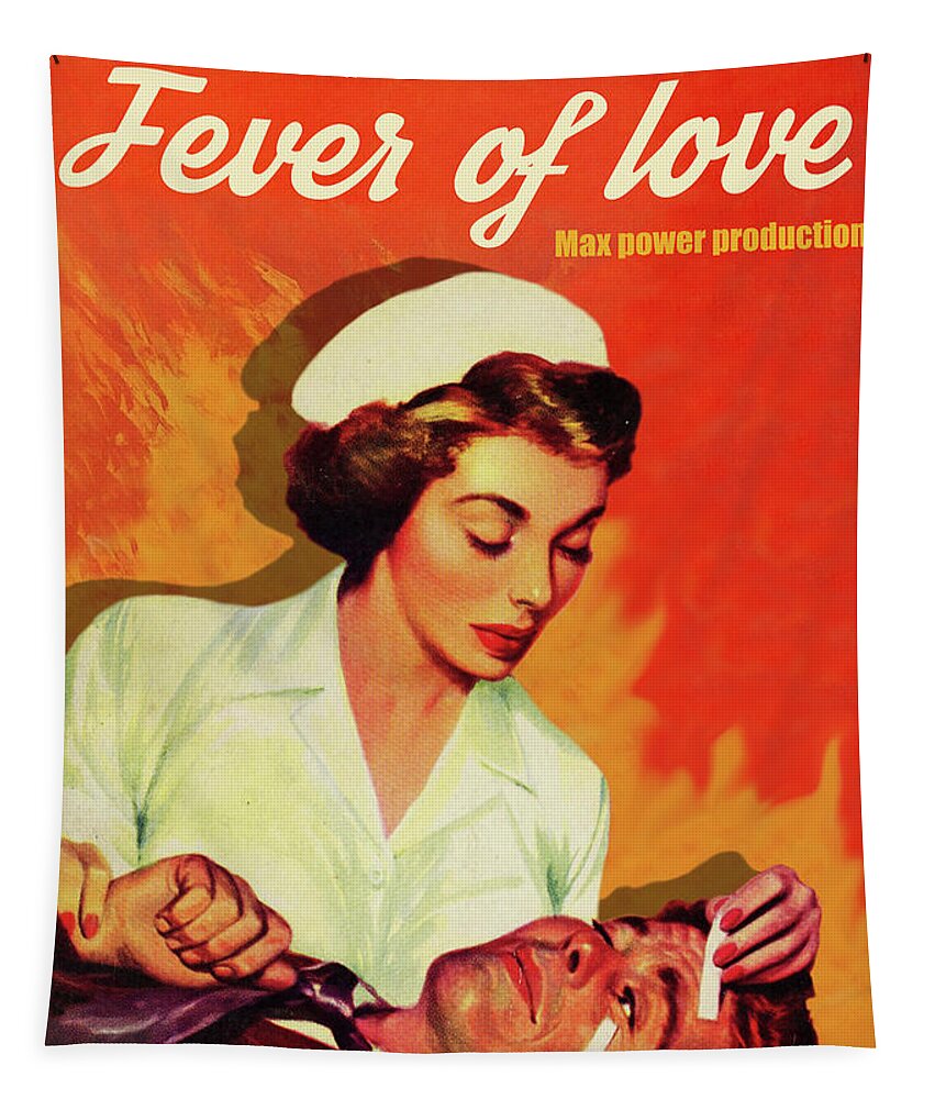 Nurse Tapestry featuring the digital art Fever of Love by Long Shot