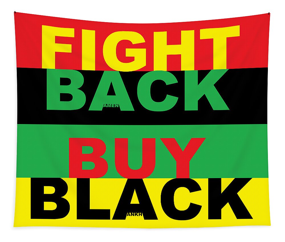 Fight Back-buy Black Tapestry featuring the digital art Fight Back Buy Black by Adenike AmenRa