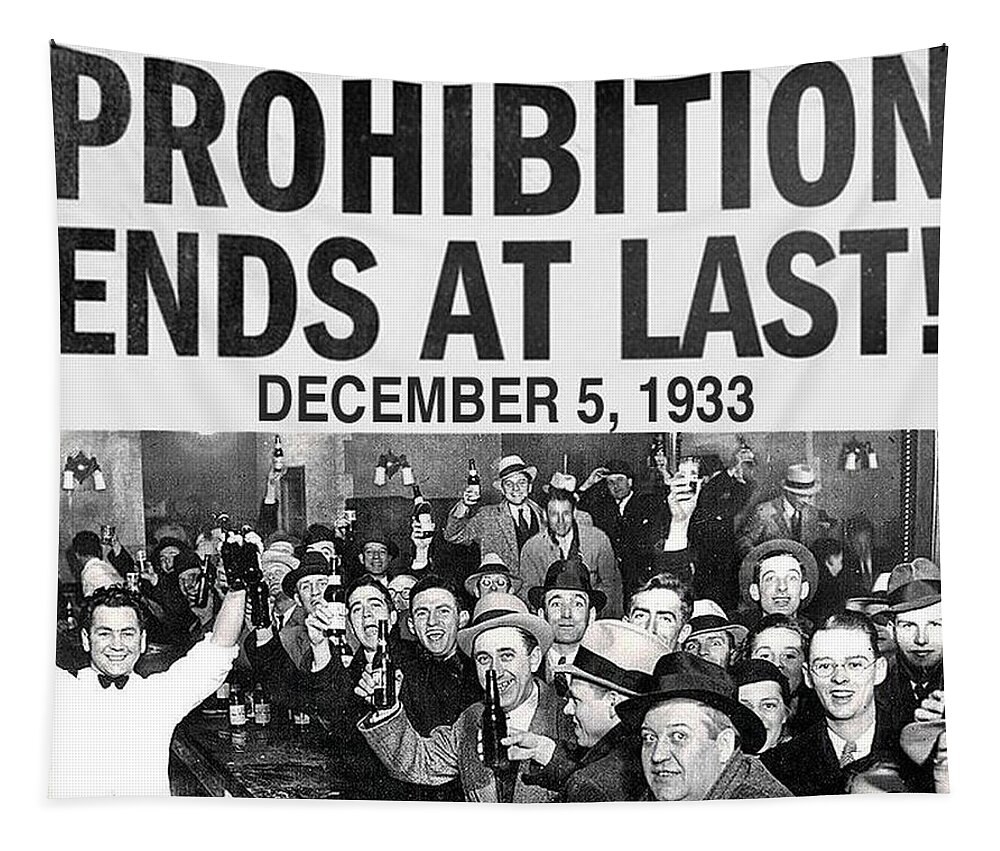 Prohibition. 20s Tapestry featuring the painting Funny Roaring Twenties No Prohibition Roaring 20s Gift Prohibition Ends by Tony Rubino