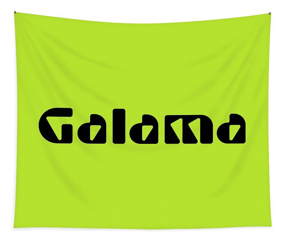 Galama Tapestry featuring the digital art Galama #Galama by TintoDesigns