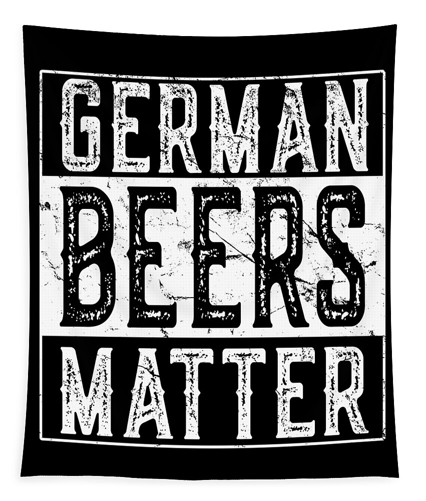 Funny Tapestry featuring the digital art German Beers Matter by Flippin Sweet Gear