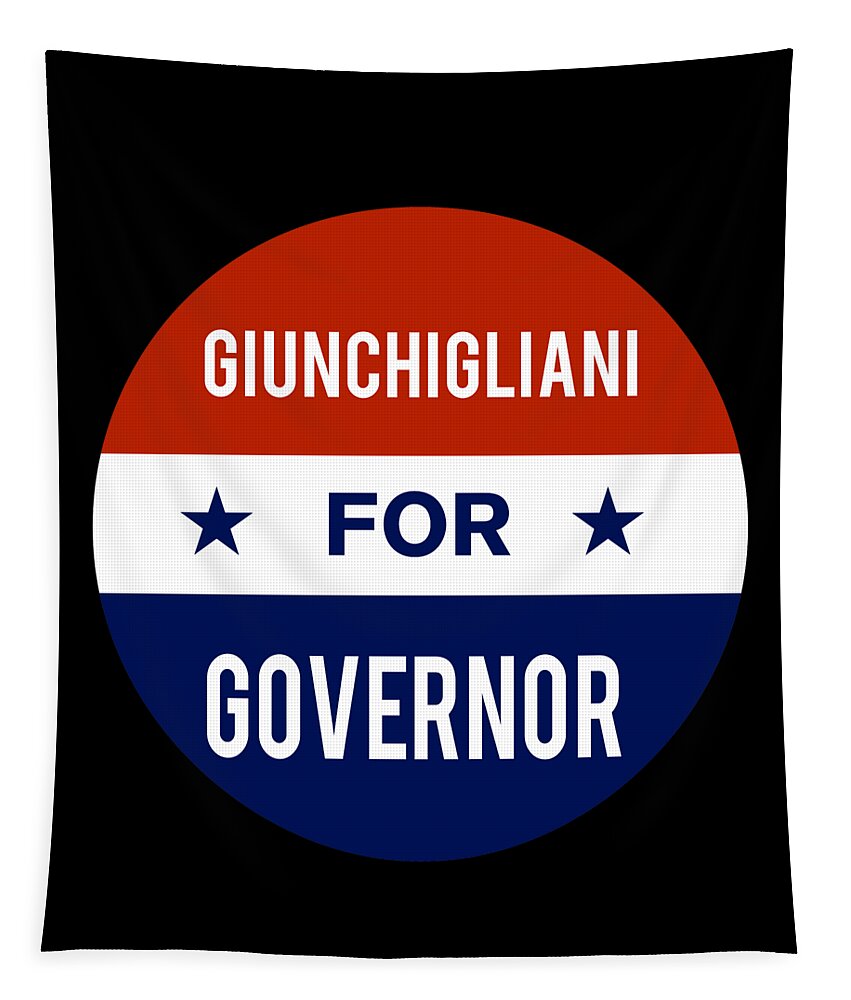 Election Tapestry featuring the digital art Giunchigliani For Governor by Flippin Sweet Gear
