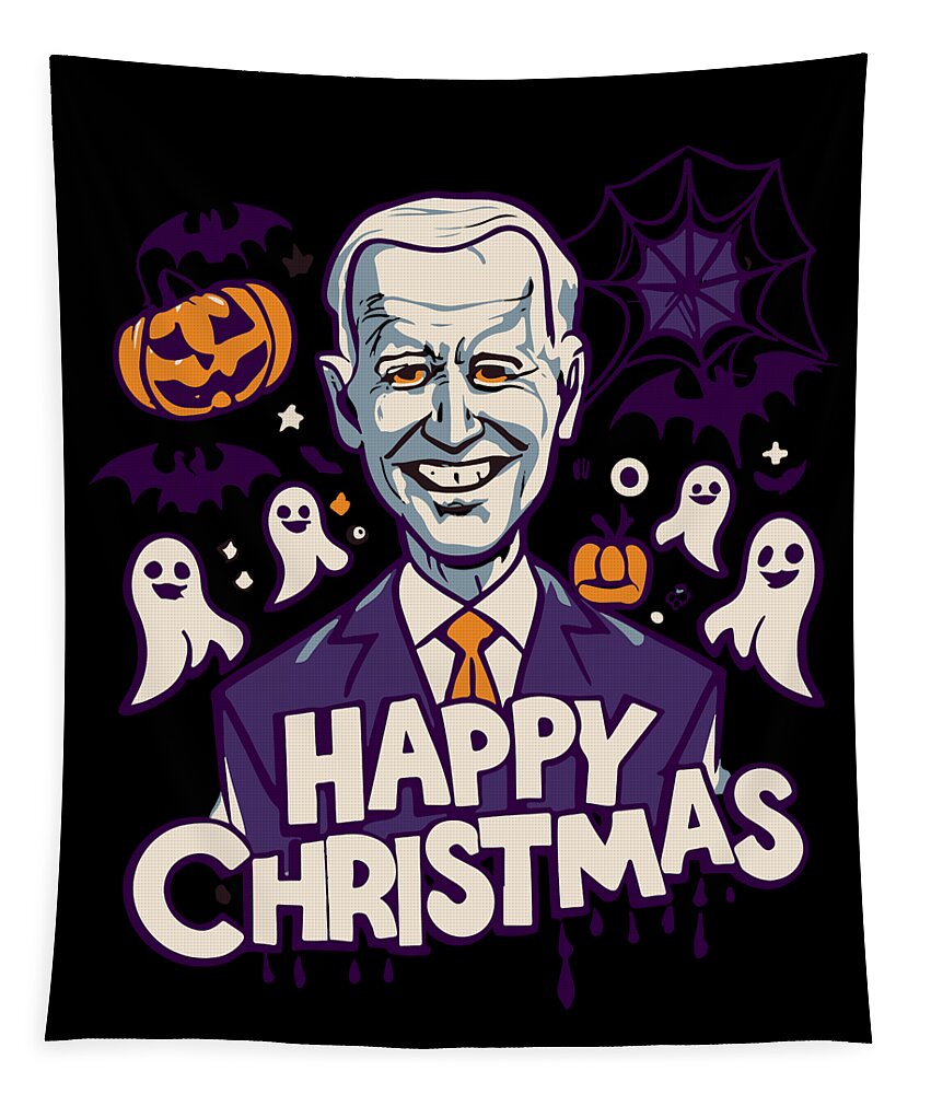 Christmas 2023 Tapestry featuring the digital art Happy Christmas Joe Biden Funny Halloween by Flippin Sweet Gear