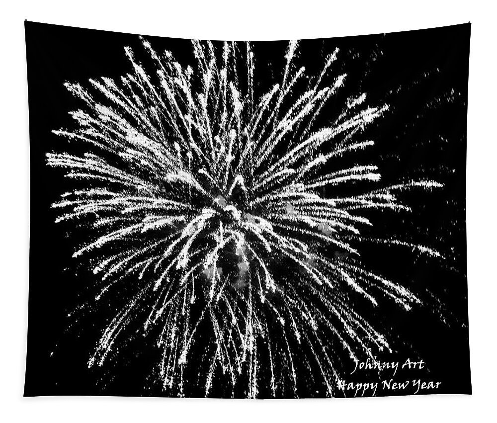 Happy New Year Tapestry featuring the photograph Happy New Year by John Anderson