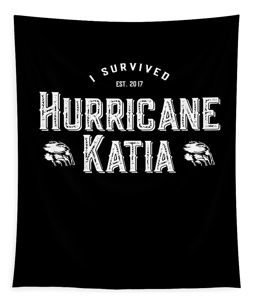 Funny Tapestry featuring the digital art I Survived Hurricane Katia by Flippin Sweet Gear