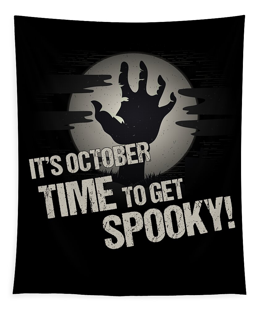 Funny Tapestry featuring the digital art Its October Time to Get Spooky by Flippin Sweet Gear