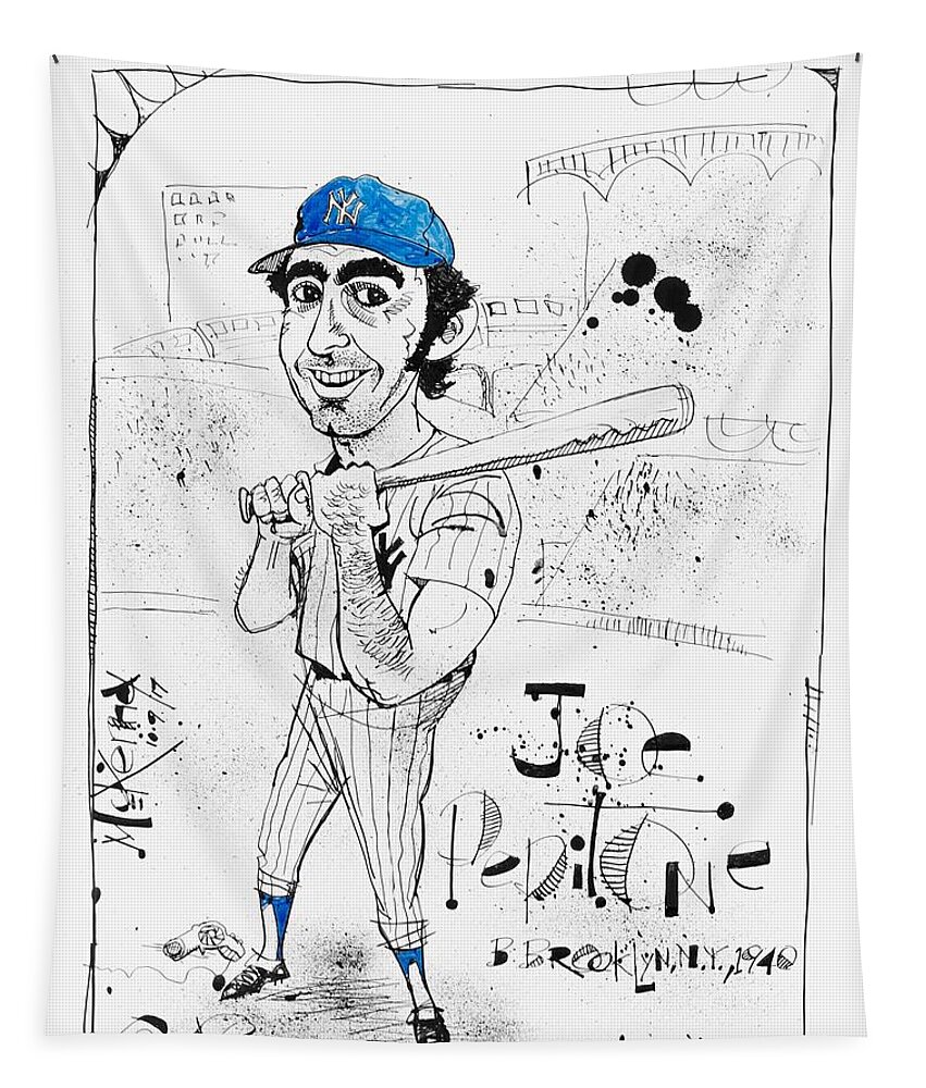  Tapestry featuring the drawing Joe Pepitone by Phil Mckenney