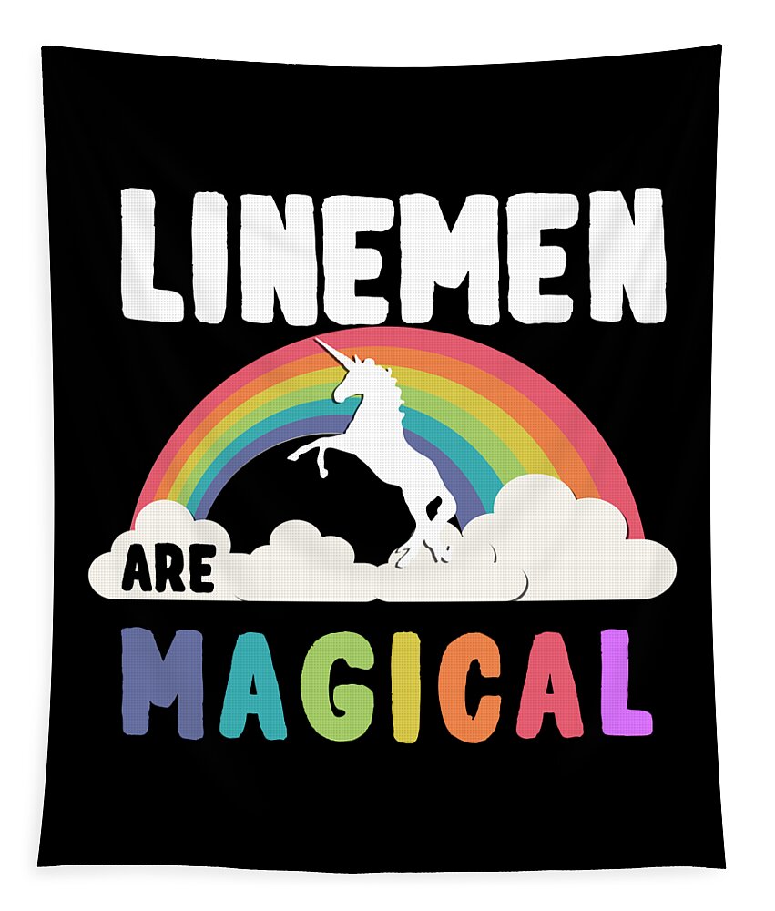 Funny Tapestry featuring the digital art Linemen Are Magical by Flippin Sweet Gear
