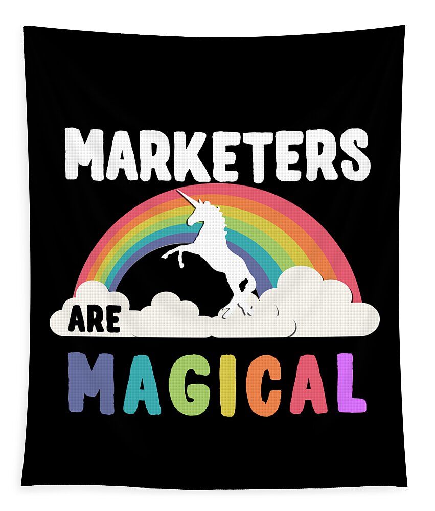 Funny Tapestry featuring the digital art Marketers Are Magical by Flippin Sweet Gear