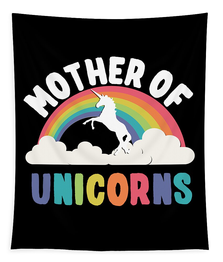 Funny Tapestry featuring the digital art Mother Of Unicorns by Flippin Sweet Gear